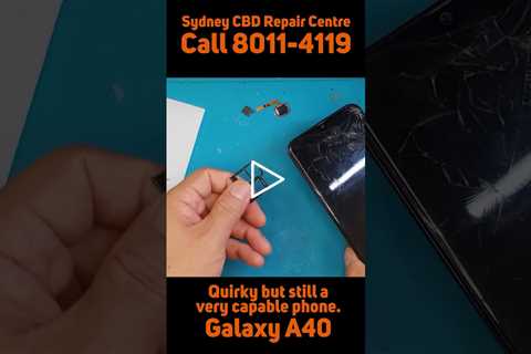 You can do a lot with a budget phone [SAMSUNG GALAXY A40] | Sydney CBD Repair Centre #shorts