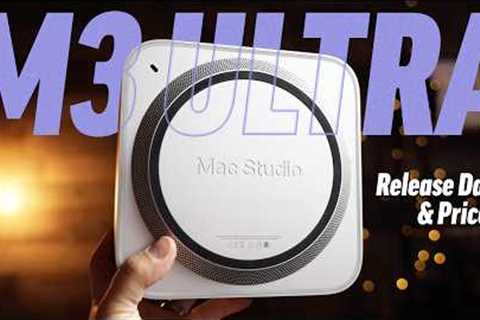 M3 Ultra Mac Studio (vs M3 Max) - Release Date & Price!