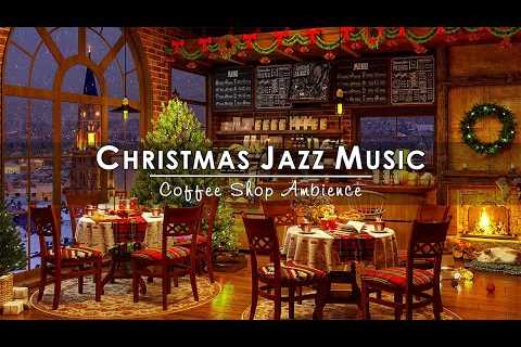 Instrumental Christmas Jazz Music with Fireplace Ambience in Cozy Christmas Coffee Shop to Relax 🔥