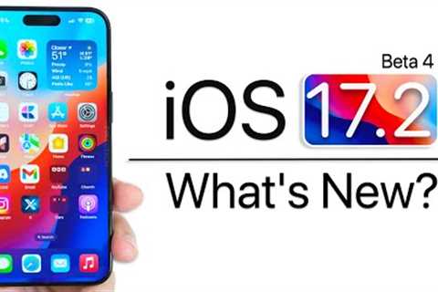 iOS 17.2 Beta 4 is Out! - What''s New?