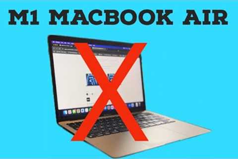 Why you shouldn’t buy the MacBook Air