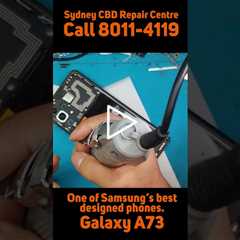 This electronic design is just foolproof... [SAMSUNG GALAXY A73] | Sydney CBD Repair Centre