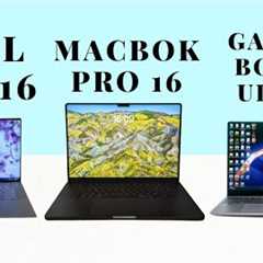 Dell XPS 16 vs Apple MacBook Pro 16 M3 Max vs Samsung Galaxy Book4 Ultra- Who is the winner?