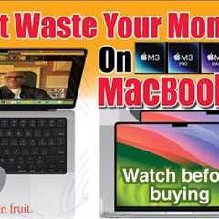 Know the Truth about MacBook Pro and stop wasting your money!