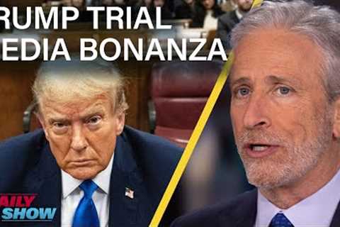 Jon Stewart Slams Media for Breathless Trump Trial Coverage | The Daily Show