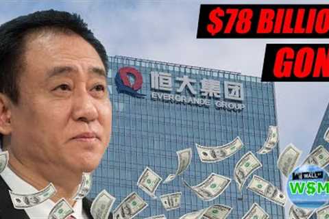 Evergrande''s $78 Billion Fraud