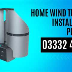 Home Wind Turbine Installation Leeds