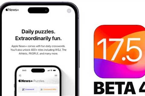 iOS 17.5 Beta 4 is Out - The FINAL BETA
