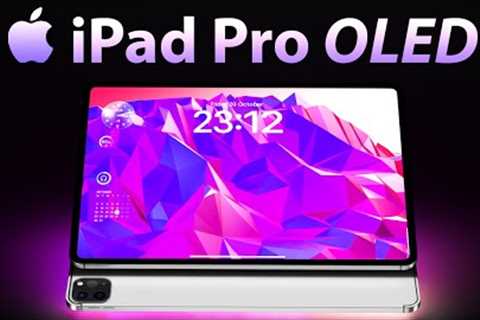 OLED iPad Pro M3 Release Date and Price - 4 MASSIVE UPGRADES LEAKED!