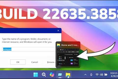 New Windows 11 Build 22635.3858 - New Run Box, New File Explorer, New Start Menu Option (Beta)