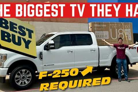 I BOUGHT The BIGGEST TV Best Buy Would SELL Me (F-250 Required)