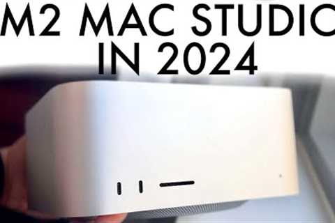 M2 Mac Studio In 2024! (Still Worth Buying?) (Review)