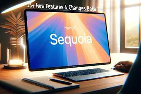 MacOS 15 Sequoia beta 3 Hands On First Look! 20+ New Features & Changes