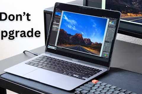 Why I''m still using a M1 MacBook Air for video editing