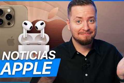 Fecha del evento Apple, filtrado color iPhone 16 Pro, AirPods 4 en septiembre y más noticias Apple