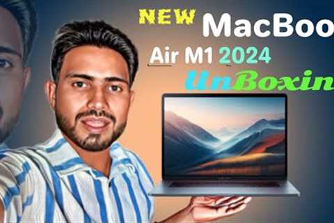 MacBook Air M1 UnBoxing !! MacBook UnBoxing 2024 !! New MacBook 2024 !! UnBoxing