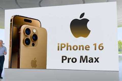 iPhone 16 Pro Max - 6X NEW LAST MINUTE LEAKS!