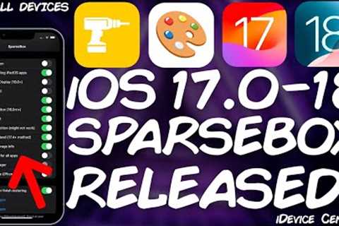 iOS 17 - 17.6.1 Jailbreak (ALL DEVICES): SparseBox RELEASED! Tweaks & Hidden iOS Features! NO..