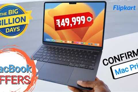 All MacBook Confirmed Price in Big Billion Days Flipkart Sale | MacBook Air M1, M2, M3 BBD Price