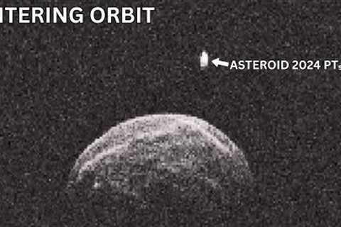 Earth''s New Moon (ASTEROID 2024 PT5) Has Started Entering Earth''s Orbit and Will be Here by Sept. ..