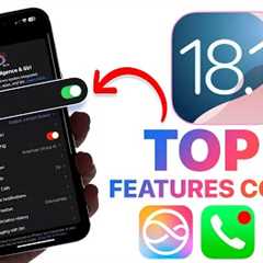 iOS 18.1 - Top 5 BEST New Features Coming To iPhone!