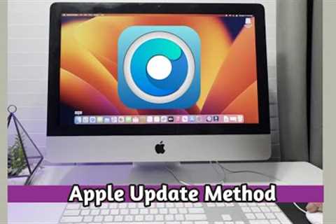 Upgrading Unsupported 13 Year Old iMac to macOS Sequoia 15.0 - Apple Update Method