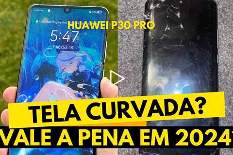 Incrível! E Agora Juvenal? Como eu resolvi o problema desse cliente Huawei P30 Pro