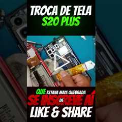 Samsung S20 Plus Quebrou a Tela? Aprenda Como Consertar Gastando Pouco!
