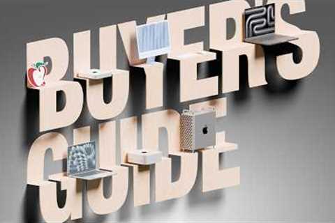 Ultimate Mac Buyers Guide 2025: Which Mac is Right For You?