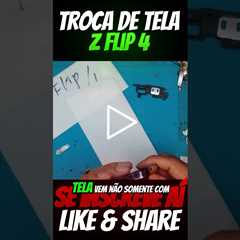 Samsung Z Flip 4 com Tela Quebrada – Veja o Conserto Passo a Passo!