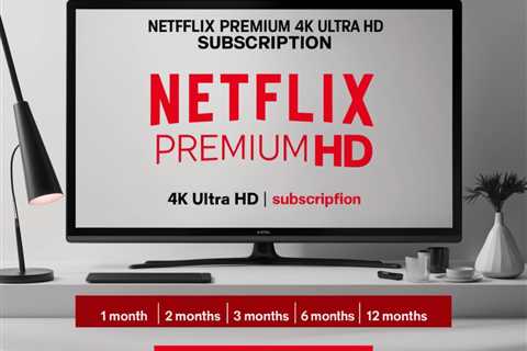 Netflix 4K Ultra Hd Subscription Private Shared Accounts