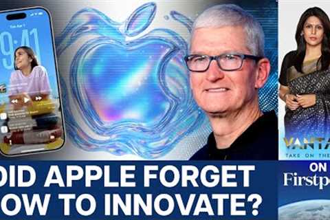 From iPhone to Irrelevant? What Happened to Apple | Vantage With Palki Sharma  |N18G
