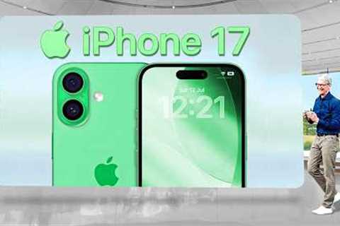 iPhone 17 - These 10 LEAKS make this iPhone the BEST EVER!