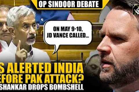 “On May 9-10, JD Vance called warning massive attack by Pak…” Jaishankar explains US involvement