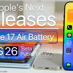 Apple''s Next Releases, iPhone 17 Air, and iOS 26 Beta5
