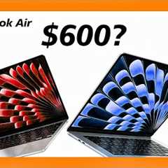 MacBook Air 2025–2026 | Apple’s First $600 Laptop?