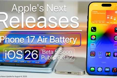Apple''s Next Releases, iPhone 17 Air, and iOS 26 Beta5
