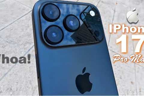 iPhone 17 Pro Max - Just Got Even BETTER!💪🔥