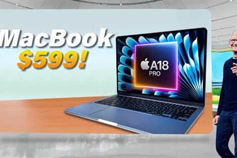 CRAZY $599 MacBook LEAKS Revealed!
