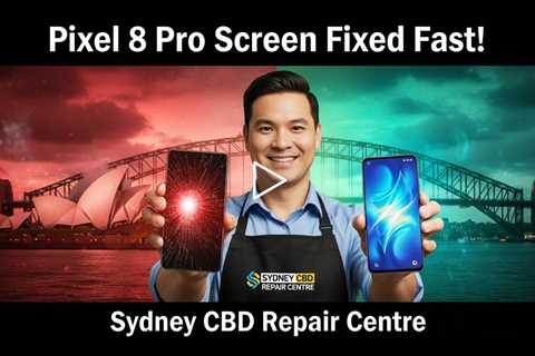 Dropped Google Pixel 8 Pro Screen? Fast Repairs in Sydney CBD