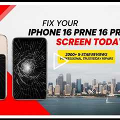 Cracked iPhone 16 Pro Max Screen? The Best Place to Fix It in Sydney This Spring