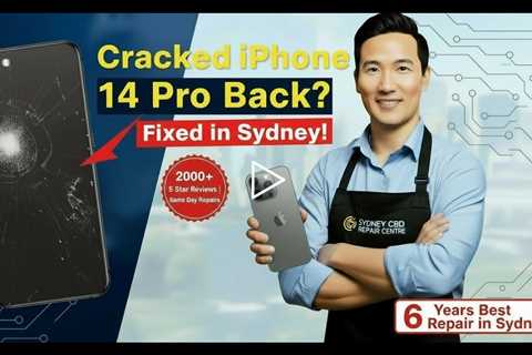 Cracked iPhone 14 Pro Back Glass Repair in Sydney This Spring – Who’s the Best?