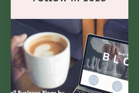 Explore the top best small business blogs of 2025 to enhance your entrepreneurial journey and stay..
