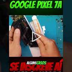 NUNCA Ignore os Sinais! Bateria do Pixel 7a Inchou e Descobri Algo Grave…