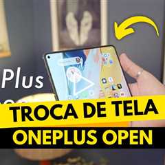 OnePlus Open com tela quebrada: o conserto mais tenso que já fiz!