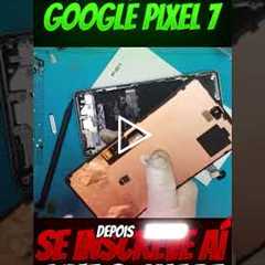 Google Pixel 7 caiu na água e ficou assim… veja o conserto!