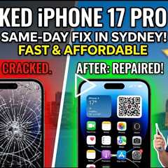 Cracked iPhone 17 Pro Max Screen Replacement in Sydney – Fast, Affordable, Same-Day Fix